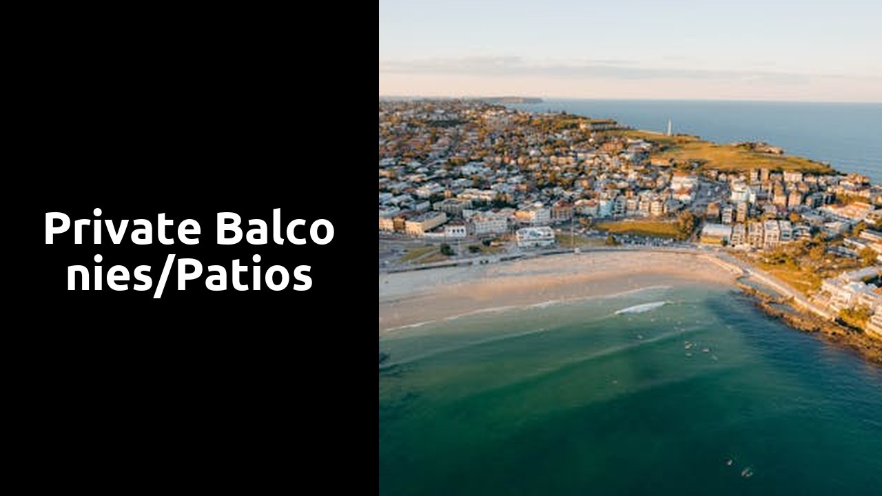Private Balconies/Patios